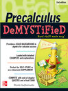 Pre-calculus Demystified [electronic resource]